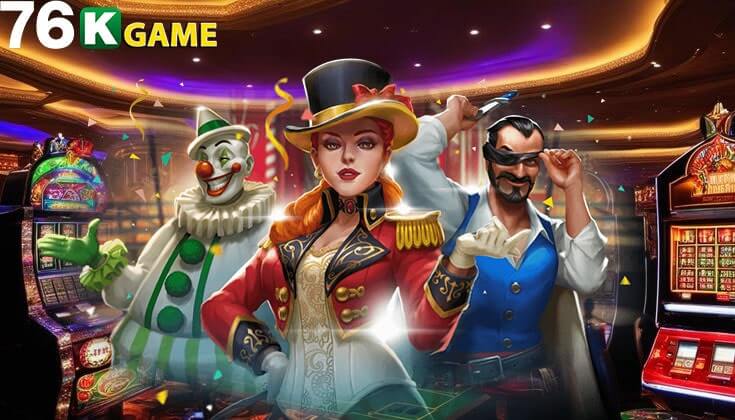 Destaques da plataforma de 76k game